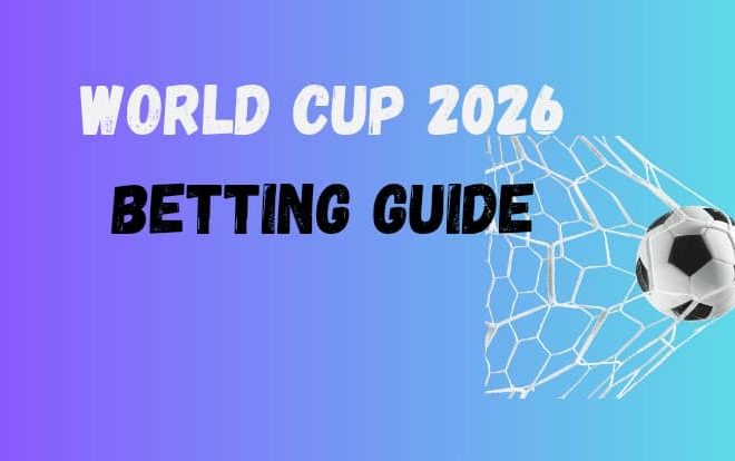 2026 World Cup Final Betting Guide: How to Read the Showpiece Match